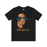 Tupac Life Goes On Tee