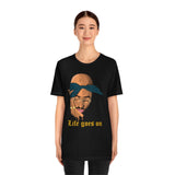 Tupac Life Goes On Tee